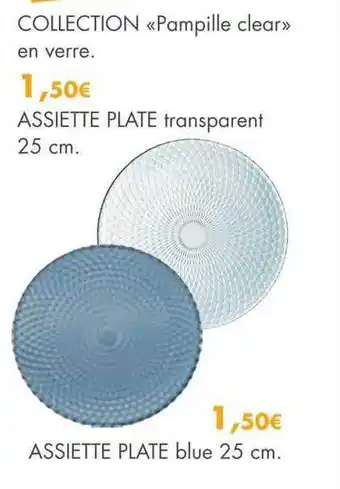 E.Leclerc Collection «pampille clear» en verre : assiette plate transparent 25 cm, assiette plate blue 25 cm offre