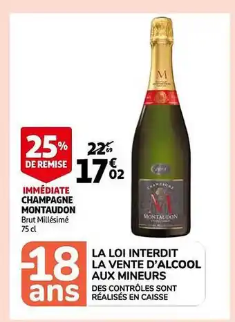 Auchan Champagne montaudon brut millésimé 75 cl offre