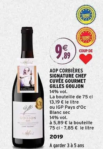 Intermarché Aop corbières signature chef cuvée gourmet gilles goujon 2019 offre