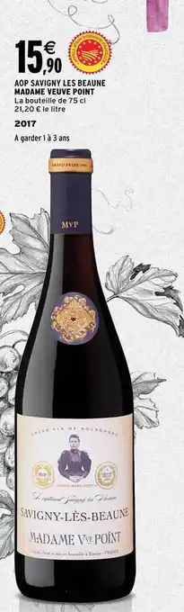 Intermarché Aop savigny les beaune madame veuve point 2017 offre