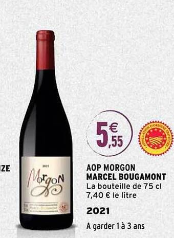 Intermarché Aop morgon marcel bougamont offre