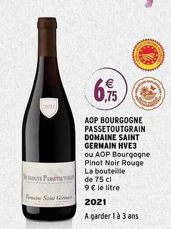 Aop bourgogne passetoutgrain domaine saint germain hve3 2021