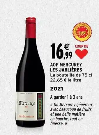 Intermarché Aop mercurey les jablières 2021 offre