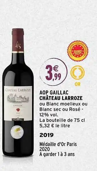 Intermarché Aop gaillac château larroze 2019 offre