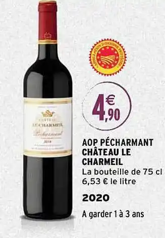 Intermarché Aop pécharmant château le charmeil 2020 offre