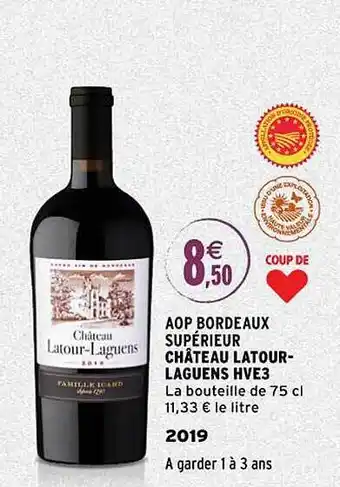 Intermarché Aop bordeaux supérieur château latour-laguens hve3 2019 offre