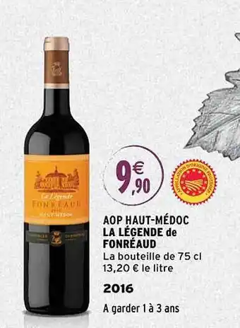 Intermarché Aop haut-médoc le légende de fonréaud 2016 offre