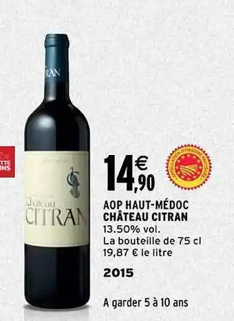 Intermarché Aop haut-médoc château citran 2015 offre
