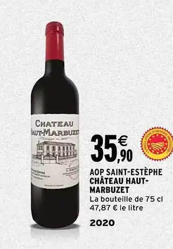Intermarché Aop saint-estèphe château haut-marbuzet 2020 offre