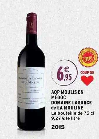 Intermarché Aop moulis en médoc domaine lagorce de la mouline 2015 offre