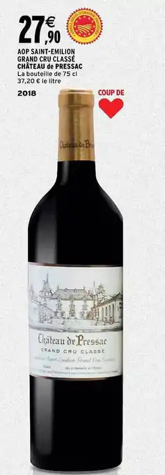 Intermarché Aop saint-émilion grand cru classé château de pressac 2018 offre
