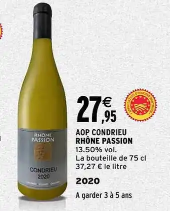 Intermarché Aop condrieu rhône passion 2020 offre