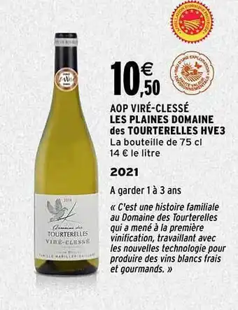Intermarché Aop viré-clessé les plaines domaine des tourterelles hve3 2021 offre