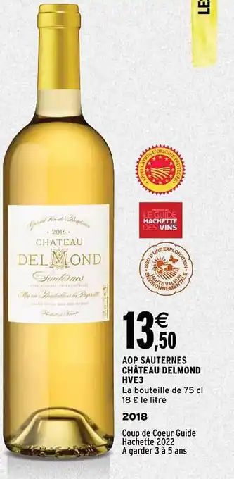 Intermarché Aop sauternes château delmond hve3 2018 offre