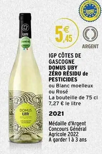 Intermarché Igp côtes de gascogne domus uby zéro résidu de pesticides 2021 offre