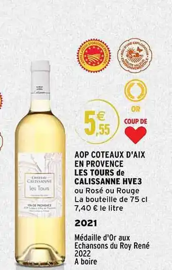 Intermarché Aop côteaux d'aix en provence les tours de calissanne hve3 2021 offre