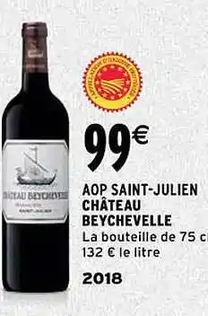 Intermarché Aop saint-julien château beychevelle 2018 offre