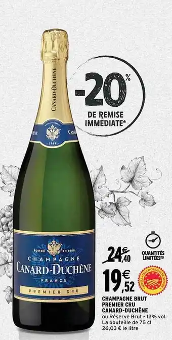 Intermarché Champagne brut premier cru canard-duchêne offre