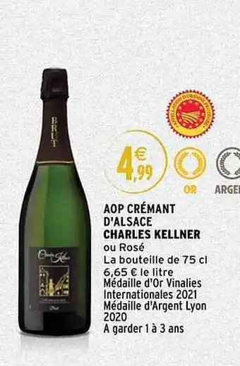 Intermarché Aop crémant d'alsace charles kellner offre