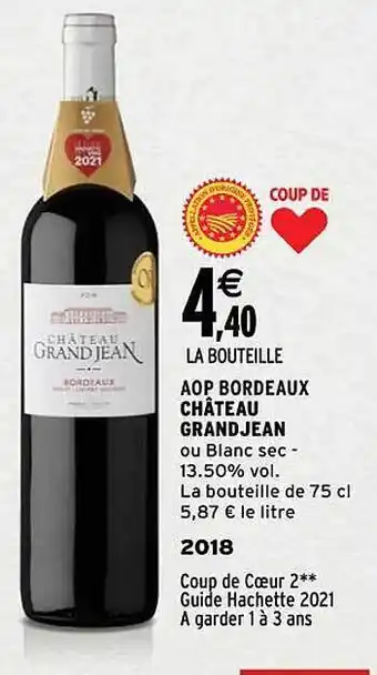 Intermarché Aop bordeaux château grand jean 2018 offre
