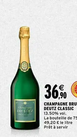 Intermarché Champagne brut deutz classic offre