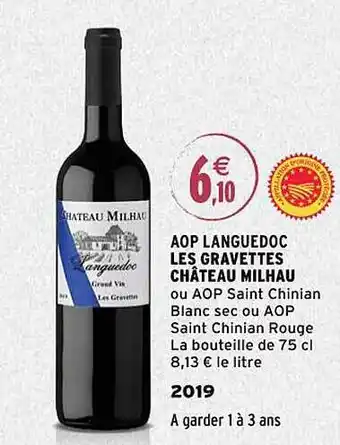 Intermarché Aop languedoc les gravettes château milhau 2019 offre