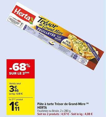 Carrefour Market Pâte à tarte trésor de grand-mère herta offre