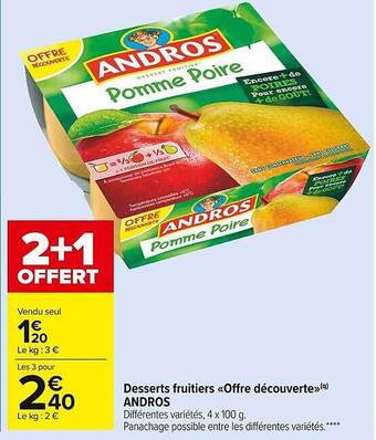 Carrefour Market Desserts fruitiers «offre découverte» andros offre