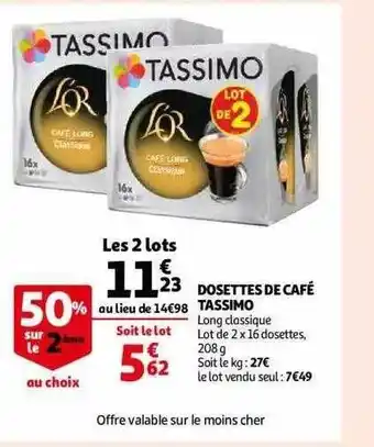 Auchan Dosettes de café tassimo offre