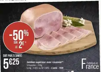 Géant Casino Jambon supérieur avec couenne offre