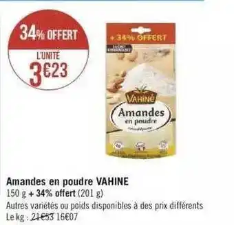 Géant Casino Amandes en poudre vahiné offre