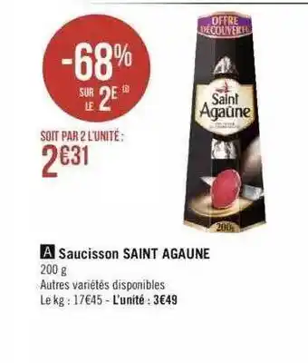 Géant Casino Saucisson saint agaûne offre