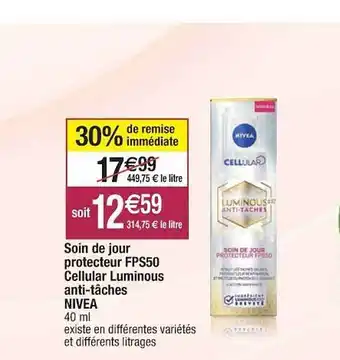 Cora x Carrefour Soin de jour protecteur fps50 cellular luminous anti-tâches nivea offre