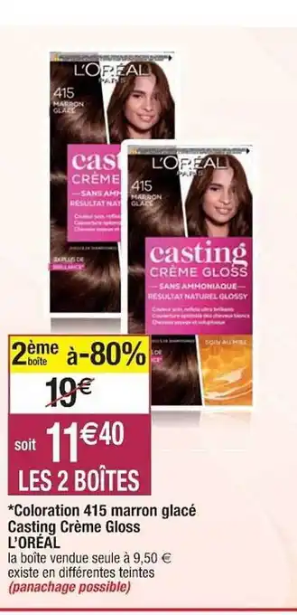 Cora x Carrefour Coloration 514 marron glacé casting crème gloss l'oréal offre