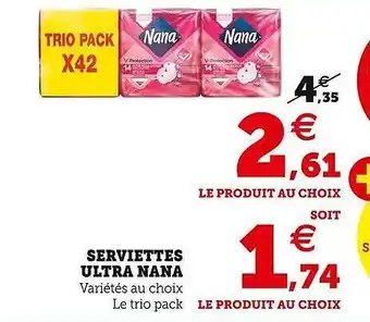 Hyper U Serviettes ultra nana offre