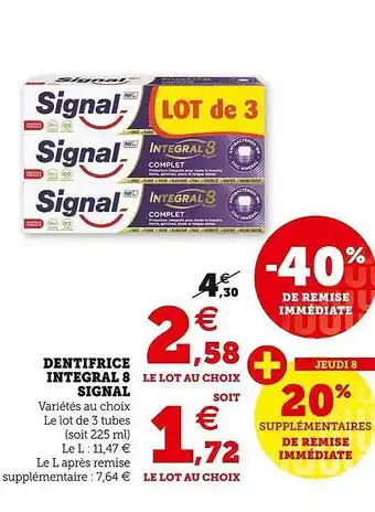 Hyper U Dentifrice intégral 8 signal offre