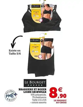 Hyper U Brassière et boxer ligne skinwear le bourget offre