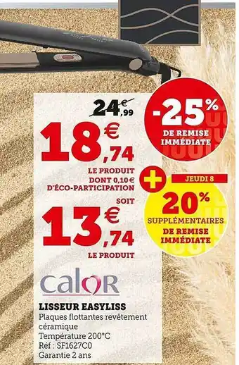 Hyper U Lisseur easyliss calor offre