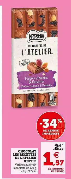 Hyper U Chocolat les recettes de l'atelier nestlé offre