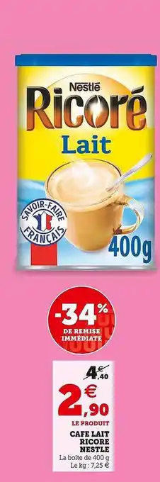 Hyper U Café lait ricoré nestlé offre