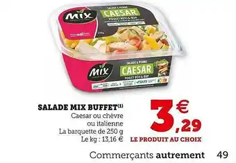 Hyper U Salade mix buffet offre