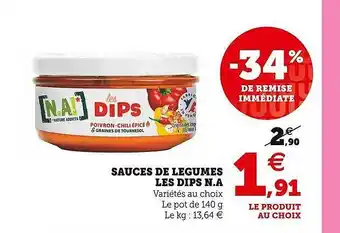 Hyper U Sauces de légumes les dips n.a offre