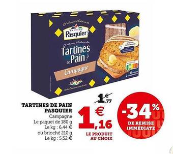 Hyper U Tartines de pain pasquier offre