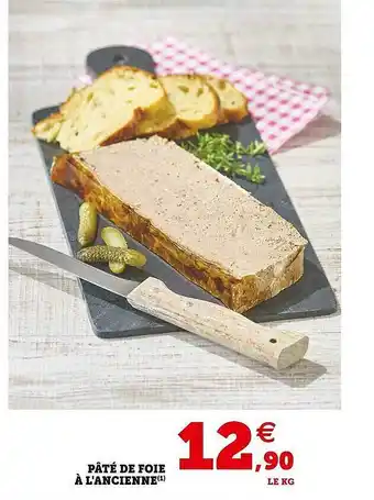 Hyper U Pâté de foie à l'ancienne offre