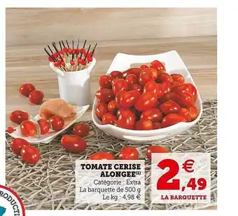 Hyper U Tomate cerise alongée offre