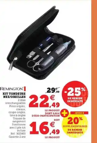 Super U Kit tondeuse nez-oreilles remington offre