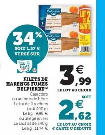 Super U Filets de harengs fumés delpierre offre