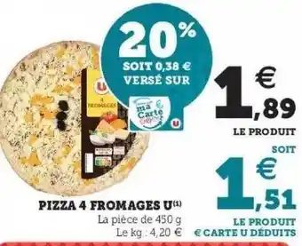 Super U Pizza 4 fromages u offre