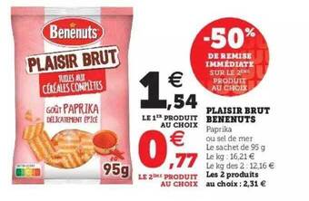 Super U Plaisir brut benenuts offre