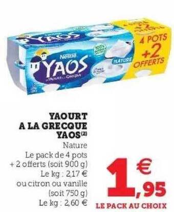 Super U Yaourt à la grecque yaos offre